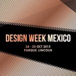 هفته طراحی در مکزیک , دکوراسیون مد مکزیک سال 2016 میلادی , design week mexico 2016