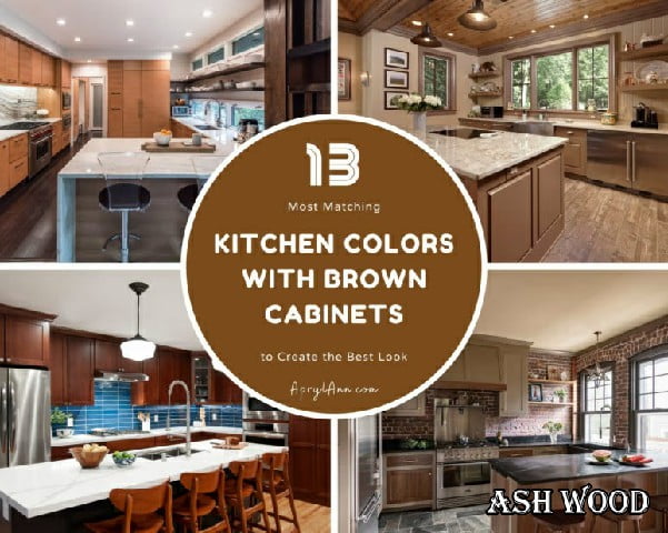 13 رنگ مناسب آشپزخانه با کابینت های قهوه ای برای ایجاد بهترین ظاهر